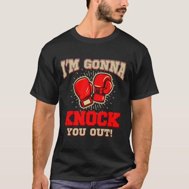 Camiseta Kickboxing Eu Vou Te Nocautear! Kickbox Kickbo (Frente)