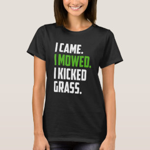Camiseta Kicked Grass Lawn Mower Mow Landscapi