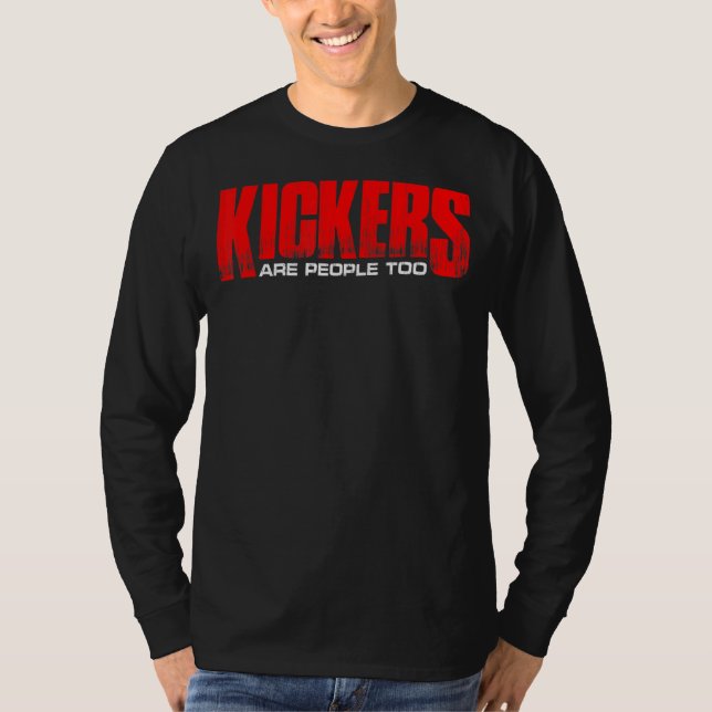 Camiseta Kickers Are People Too    (Frente)