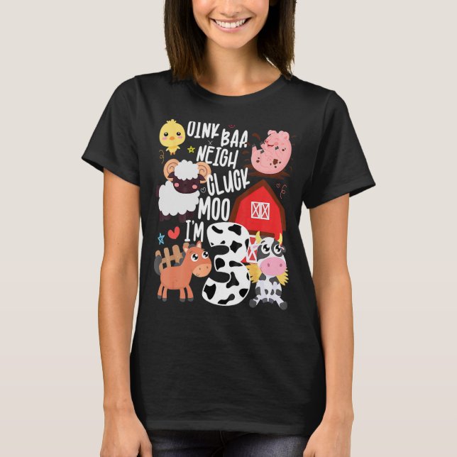 Camiseta Kid Oink Baa Neigh Cluck Moo Im 3 Festa de anivers (Frente)