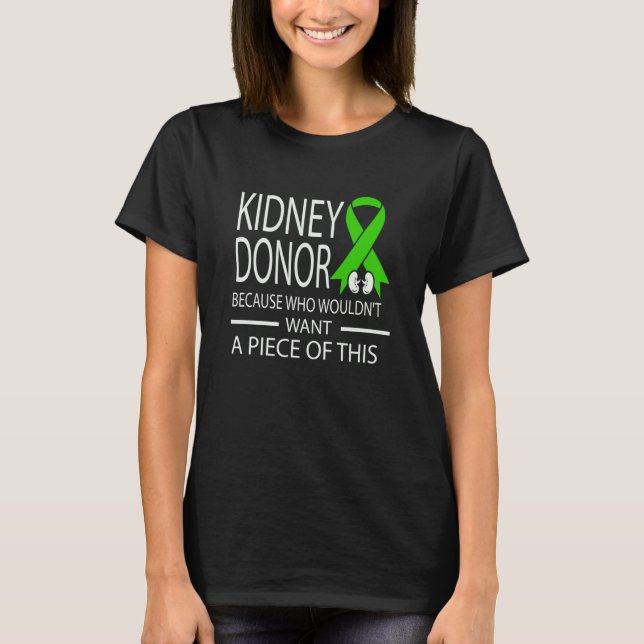 Camiseta Kidney Disease Awareness I Am A Kidney Donor (Frente)