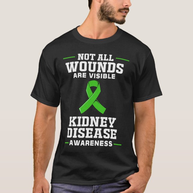 Camiseta Kidney Disease Awareness Not All Wounds Are Visibl (Frente)