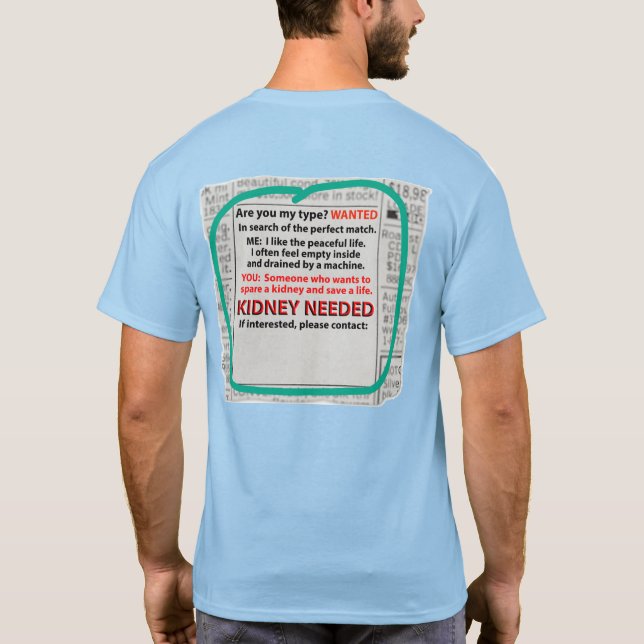 Camiseta Kidney Needed Newspaper Ad On Back (Verso)