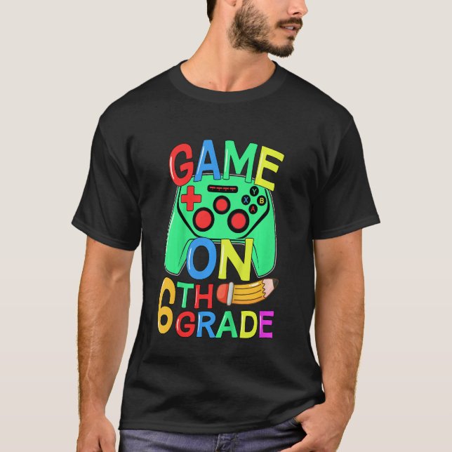 Camiseta Kids Back To School Video Gamer 6th Grade Game On  (Frente)