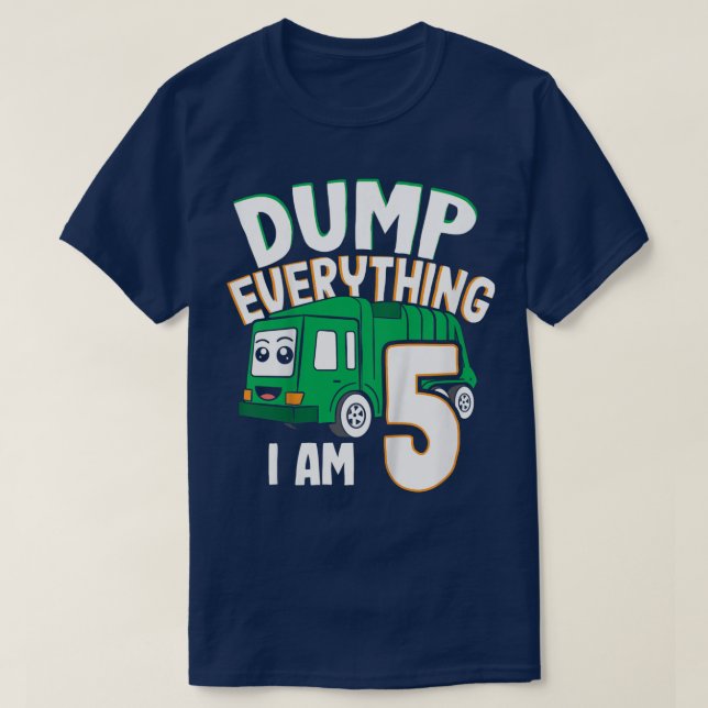 Camiseta Kids Dump Everything Im 5 - Boy 5th Birthday Trash (Frente do Design)