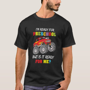 Camiseta Kids First Day Of Preschool I'm Ready For First Pr