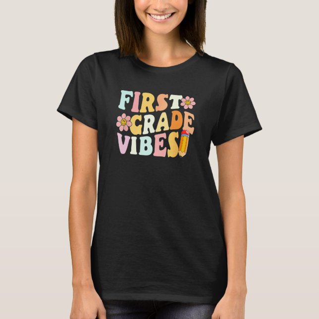 Camiseta Kids First Grade Vibes 1st Grade 1st Day Of School (Frente)