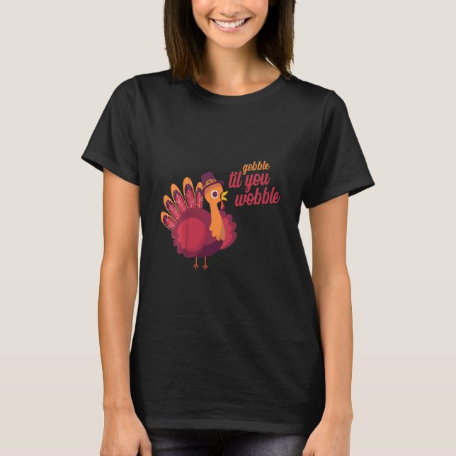 Camiseta Kids Gobble Til You Wobble Kids Outfit Toddler Tha (Frente)