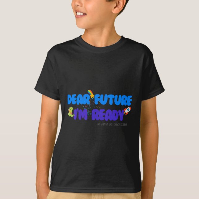 Camiseta Kids Groovy Motivated Quote, I'm Ready For 1st Day (Frente)