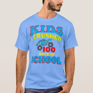 Camiseta Kids I Crushed 100 Days Of School Boys Monster Tru