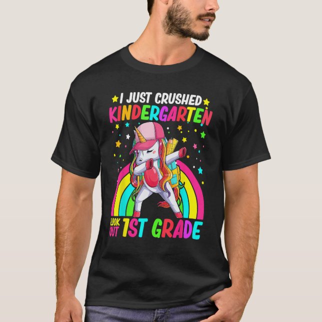 Camiseta Kids I Just Crushed Kindergarten Look Out First Gr (Frente)
