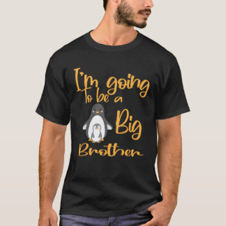 Camiseta Kids I m Going To Be A Big Brother penguin Promote