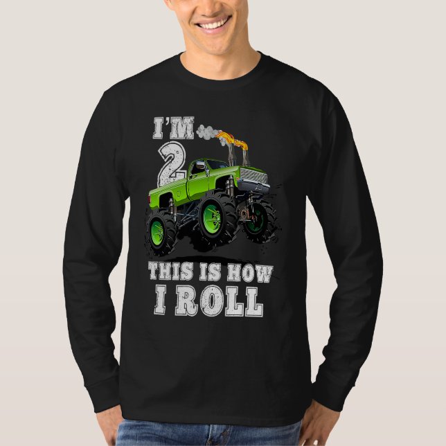 Camiseta Kids I'm 2 This Is How I Roll Monster Truck (Frente)