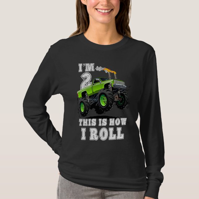 Camiseta Kids I'm 2 This Is How I Roll Monster Truck (Frente)