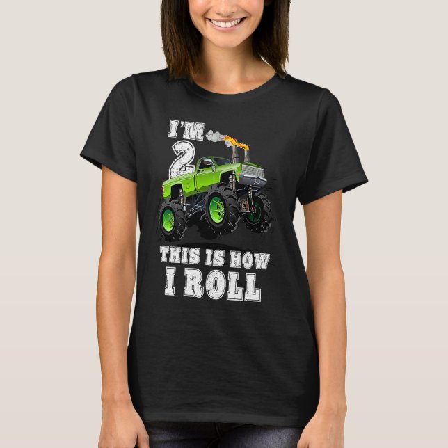 Camiseta Kids I'm 2 This Is How I Roll Monster Truck (Frente)