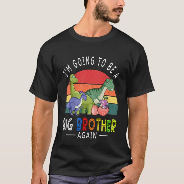 Camiseta Kids I'm Going To Be A Big Brother Again 2023 Dino (Frente)