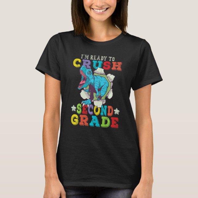 Camiseta Kids Im Ready To Crush 2nd Grade Dinosaur Back To  (Frente)