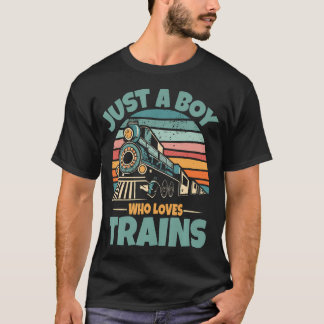 Camiseta Kids Just A Boy Who Loves Trains Funny Train Lover