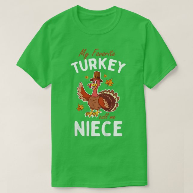 Camiseta Kids My favorite Turkey Call Me Niece Matching Tha (Frente do Design)