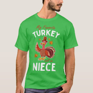 Camiseta Kids My favorite Turkey Call Me Niece Matching Tha