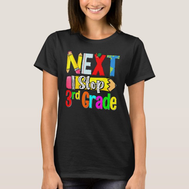 Camiseta Kids Next Stop 3rd Grade First Day Of School Hello (Frente)