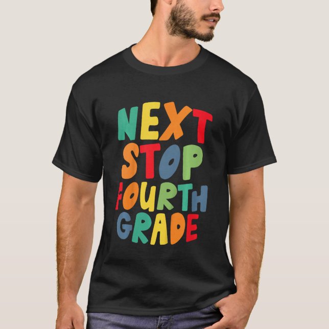 Camiseta Kids Next Stop Fourth 4th Grade Cool Rainbow Back  (Frente)