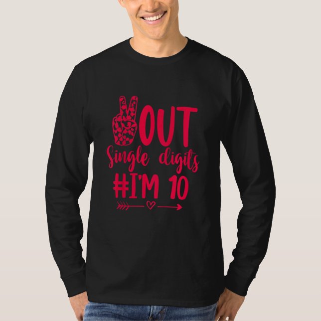 Camiseta Kids Out Solteiro Digits I'm 10 Double Digits 10th (Frente)