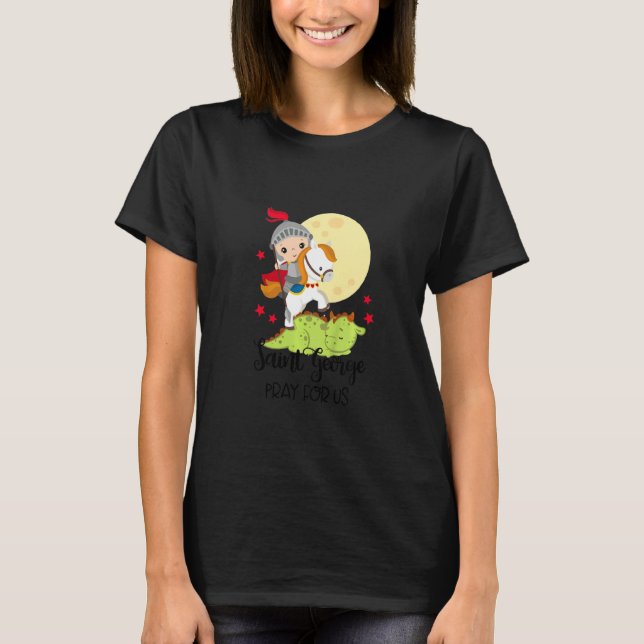 Camiseta Kids Saint George Pray For Us Catholic Baby Baptis (Frente)