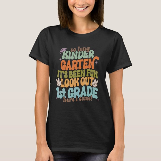 Camiseta Kids So Long Kindergarten 1st Grade Here I Come Gr (Frente)