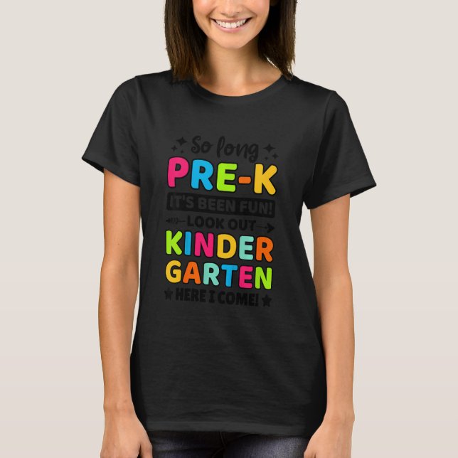 Camiseta Kids So Long Pre K Kindergarten Here I Come Gradua (Frente)
