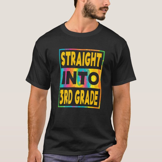 Camiseta Kids Straight Into 3rd Grade First Day Of Third Gr (Frente)