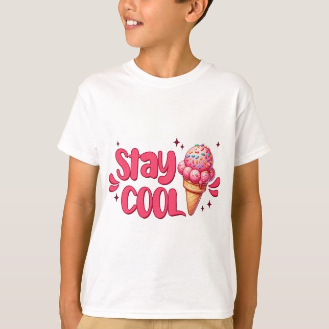 Camiseta kids t-shirt with quote, stay cool with ice cream (Frente)