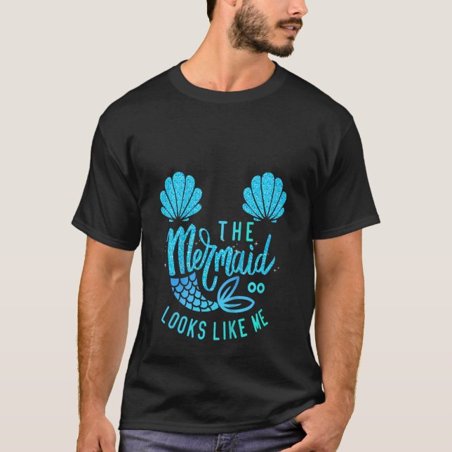 Camiseta Kids The Mermaid Looks Like Me  Quote The Mermaid  (Frente)