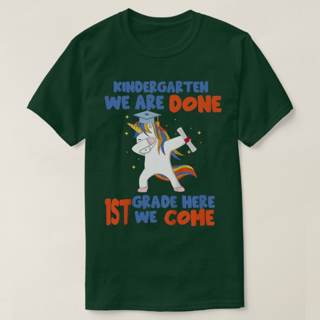 Camiseta Kids Unicorn Kindergarten Done Graduated Kindergar (Frente do Design)