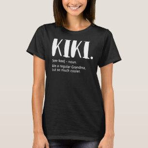 Camiseta Kiki como uma vovó normal, mas Dia de as mães mais