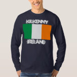 Camiseta Kilkenny, Irlanda com bandeira irlandesa<br><div class="desc">Kilkenny,  Irlanda com bandeira irlandesa</div>