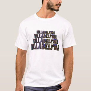 Camiseta Killadelphia