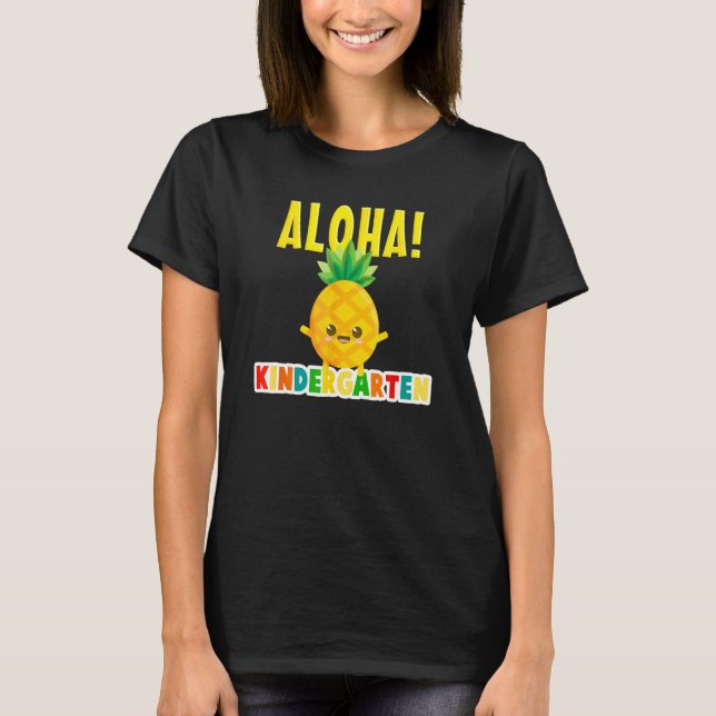 Camiseta Kindergarten Cool Aloha Pineapple Back To School B (Frente)