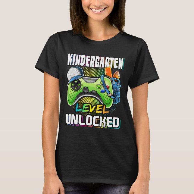 Camiseta Kindergarten Level Unlocked Video Game Ck To Schoo (Frente)