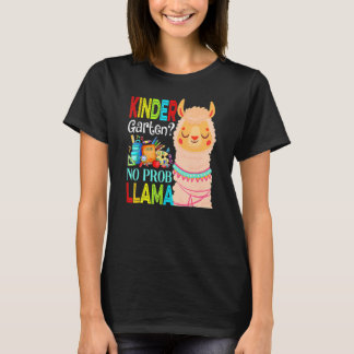 Camiseta Kindergarten No Prob Llama Back To School First Da