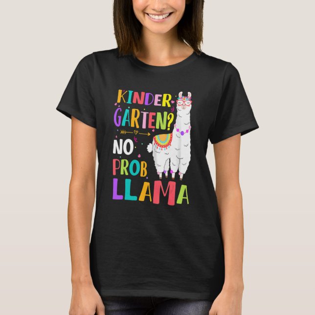 Camiseta Kindergarten No Prob Llama Girls Teacher First Day (Frente)