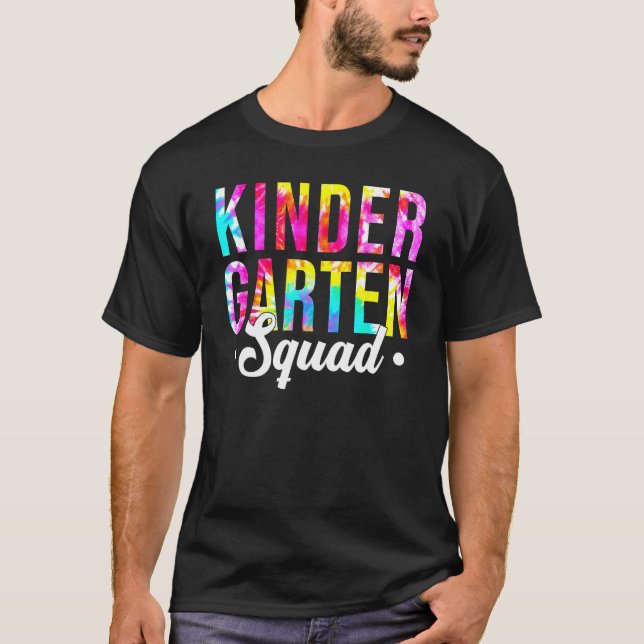 Camiseta Kindergarten Squad Tie Dye Team Kindergarten Teach (Frente)