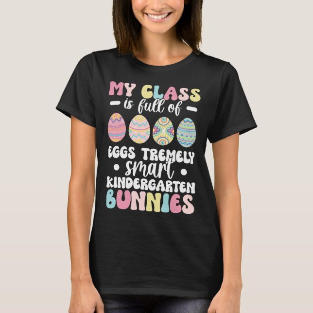 Camiseta Kindergarten Teacher Easter Day Kindergarten Teach (Frente)