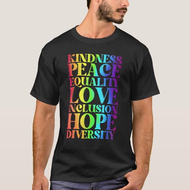 Camiseta Kindness Peace Equality Inclusion Diversity Human  (Frente)