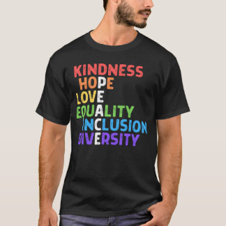 Camiseta Kindness Peace Equality Inclusion Diversity Human 
