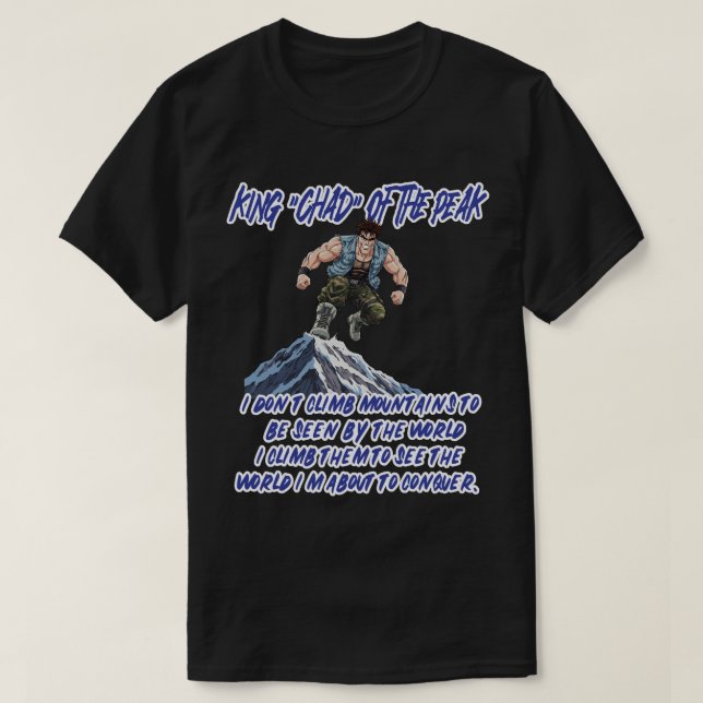 CAMISETA KING ‘CHAD’ OF THE PEAK” (Frente do Design)