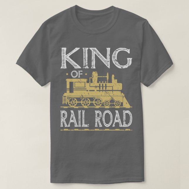 Camiseta King of Railroad Locomotive Driver Train (Frente do Design)