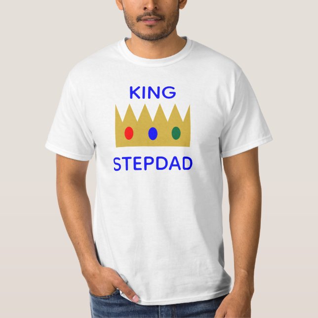 Camiseta King Stepdad Crown Jewels (Frente)
