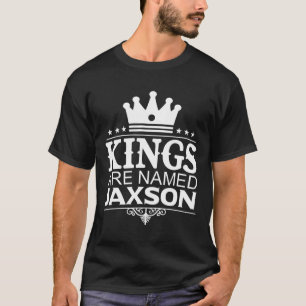 Camiseta Kings São Chamados Jaxson Funny Personalized Name 