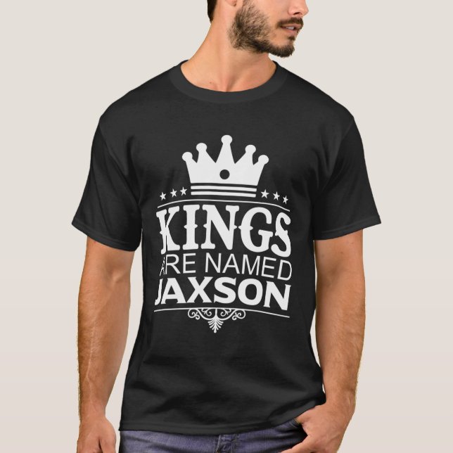 Camiseta Kings São Chamados Jaxson Funny Personalized Name  (Frente)